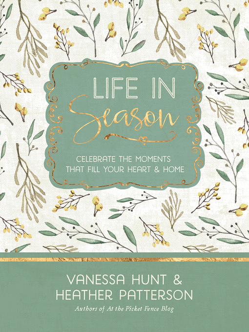 Title details for Life in Season by Vanessa Hunt - Available